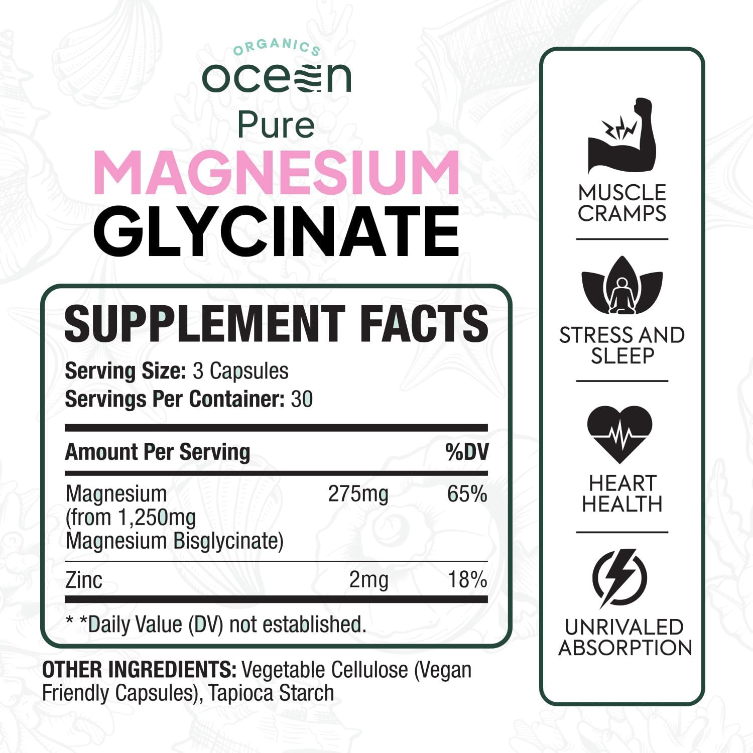 Organics Ocean Pure Magnesium Glycinate with Zinc - Maximum Strength Chelated Magnesium Supplement for Women and Men for Muscle Cramps and Sleep Support - 90 Capsule - Image 2
